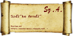 Szőke Arnó névjegykártya